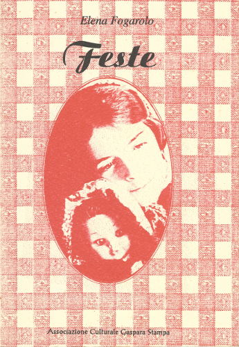 Copertina del libro Feste, di Elena Fogarolo